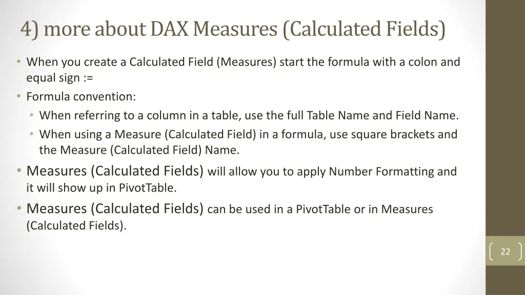 4 more about dax measures calculated fields