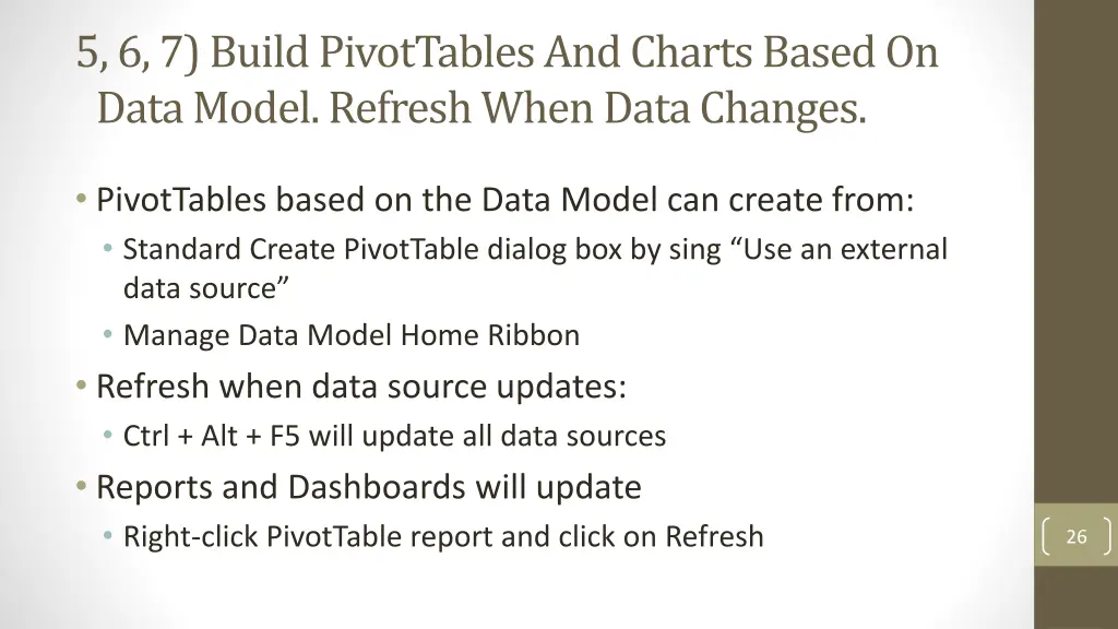 5 6 7 build pivottables and charts based on data