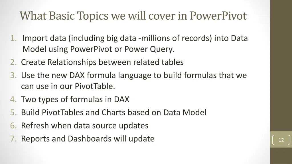 what basic topics we will cover in powerpivot