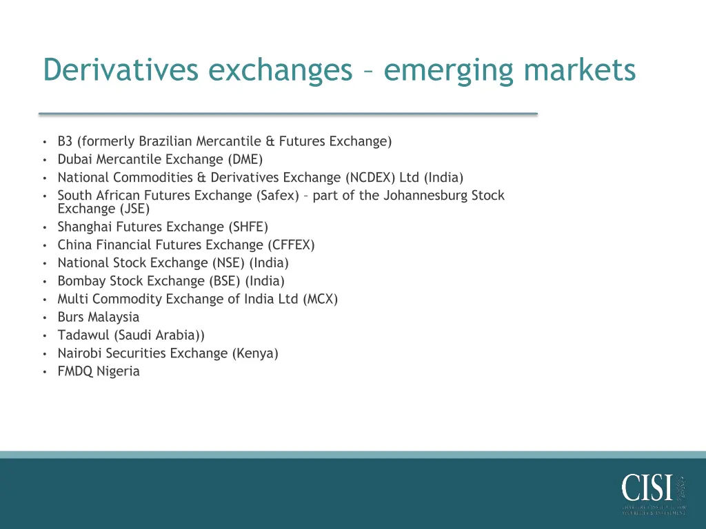 derivatives exchanges emerging markets