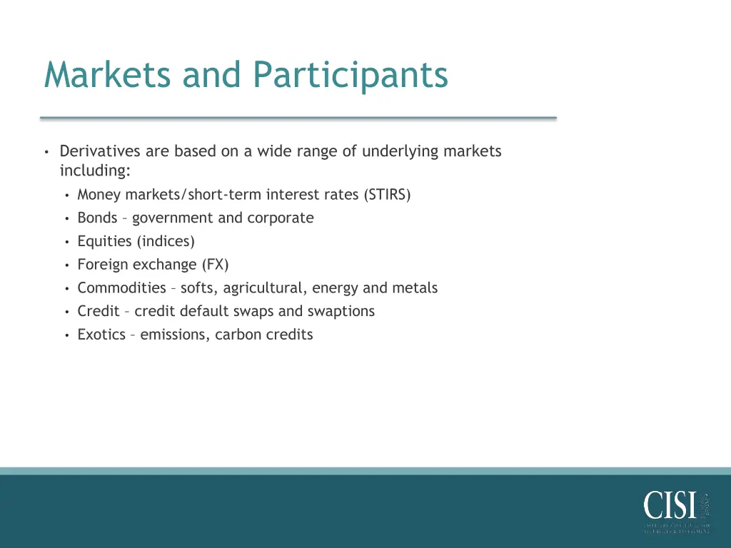 markets and participants