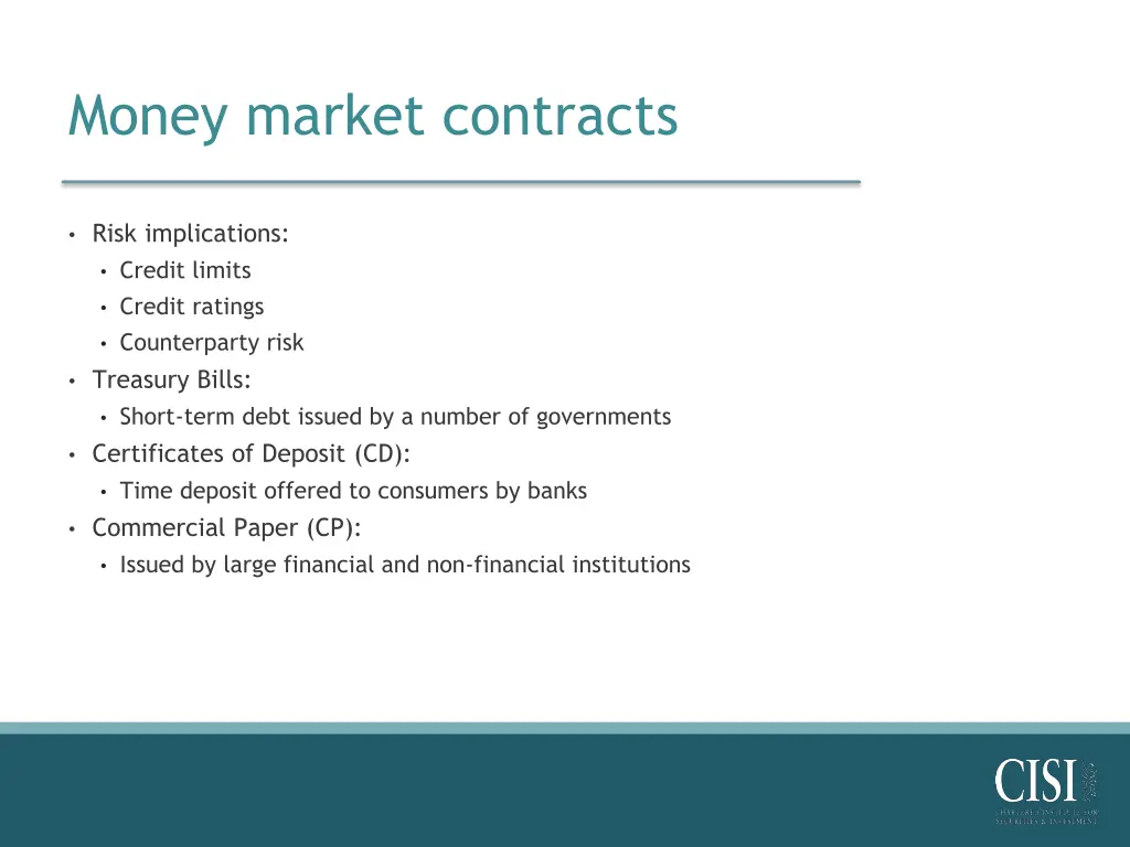 money market contracts