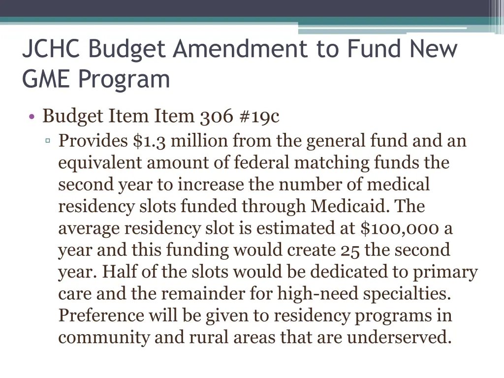 jchc budget amendment to fund new gme program