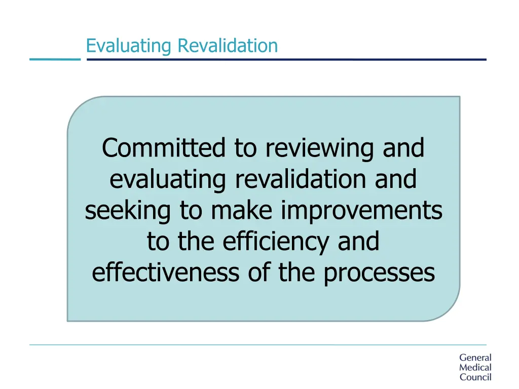 evaluating revalidation