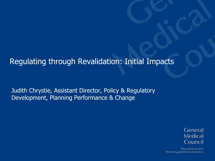 regulating through revalidation initial impacts