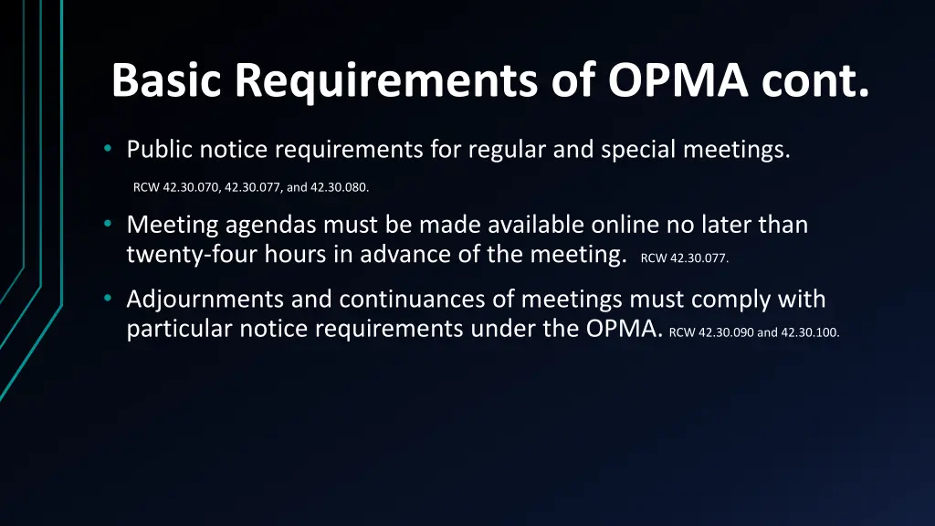 basic requirements of opma cont