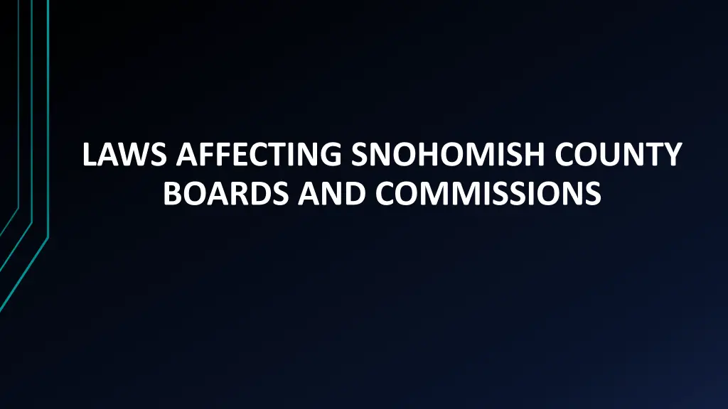 laws affecting snohomish county boards