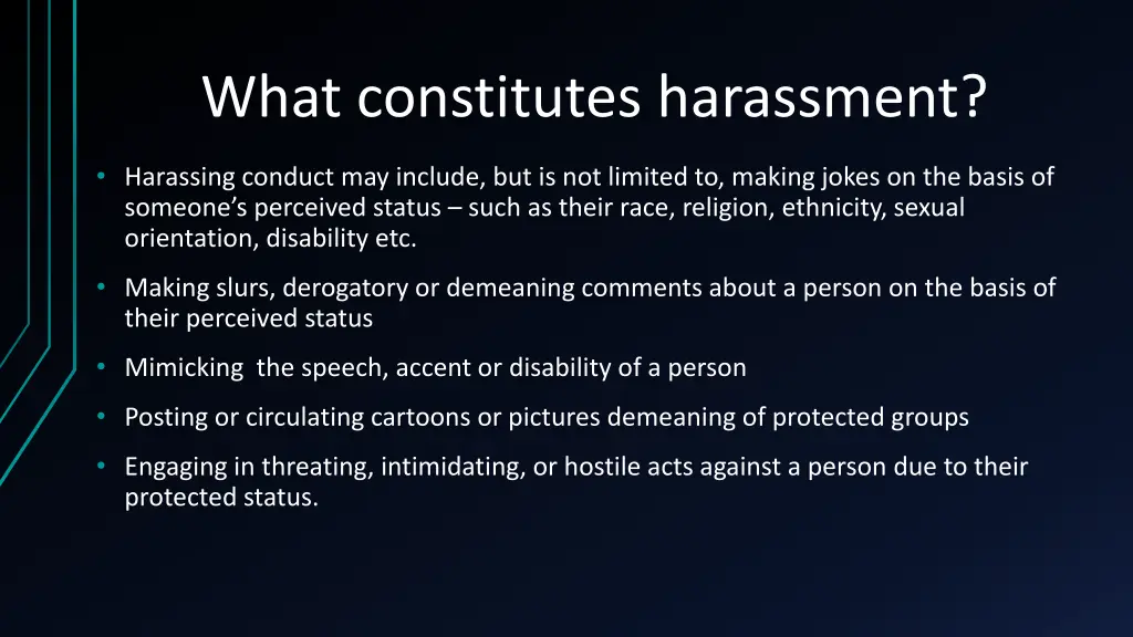 what constitutes harassment