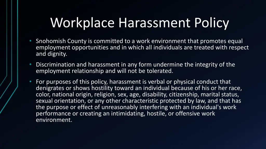 workplace harassment policy