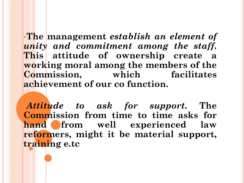 the management establish an element of unity