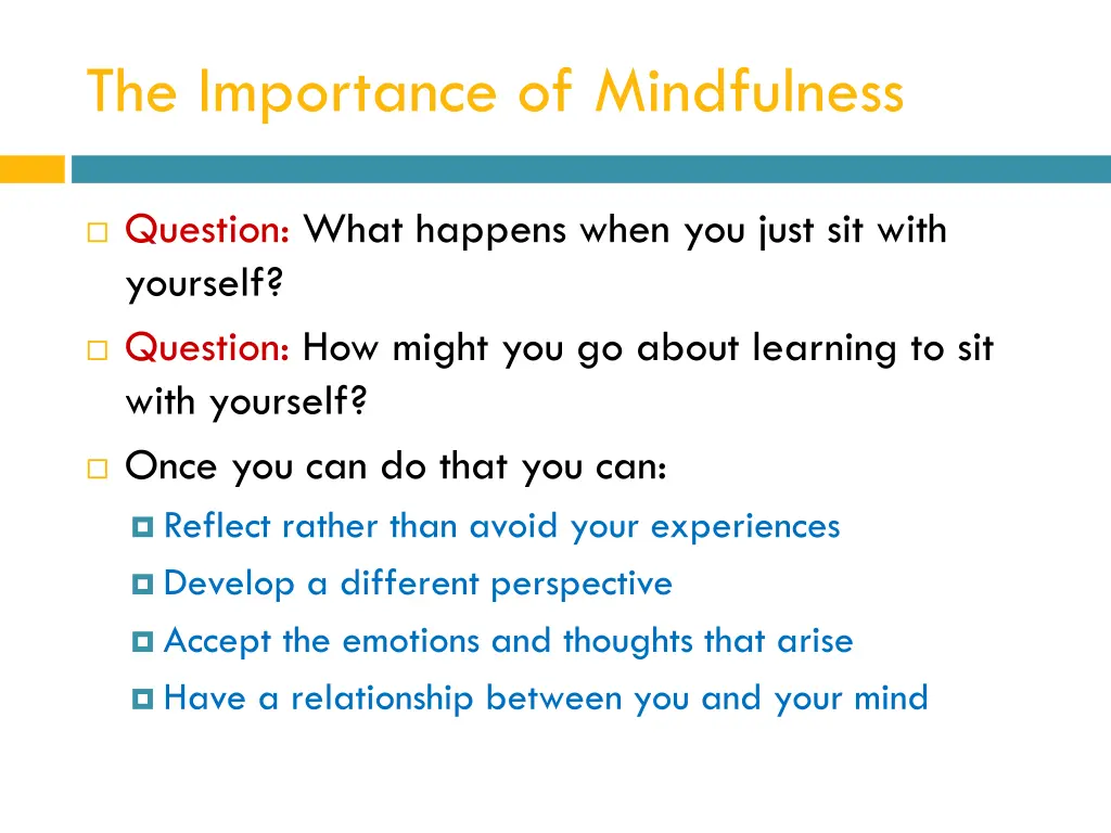 the importance of mindfulness 1