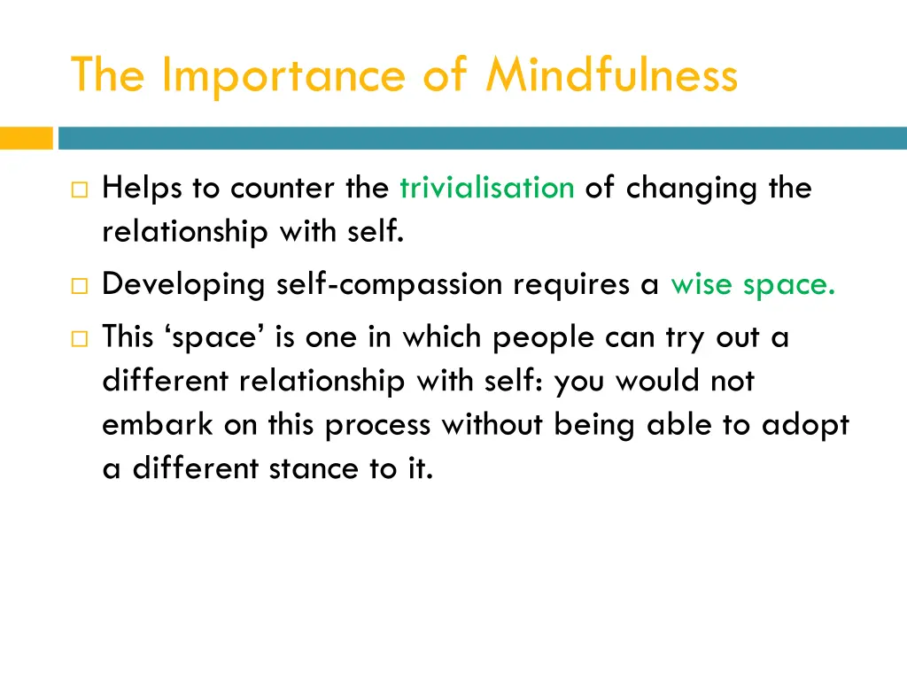 the importance of mindfulness