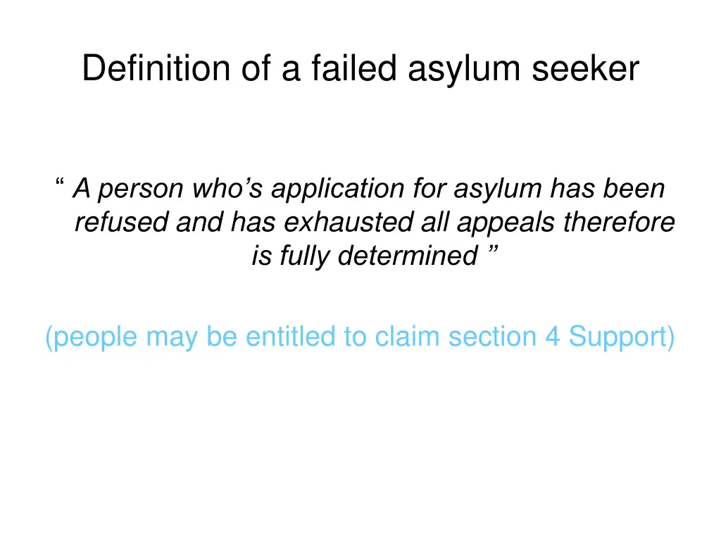 definition of a failed asylum seeker