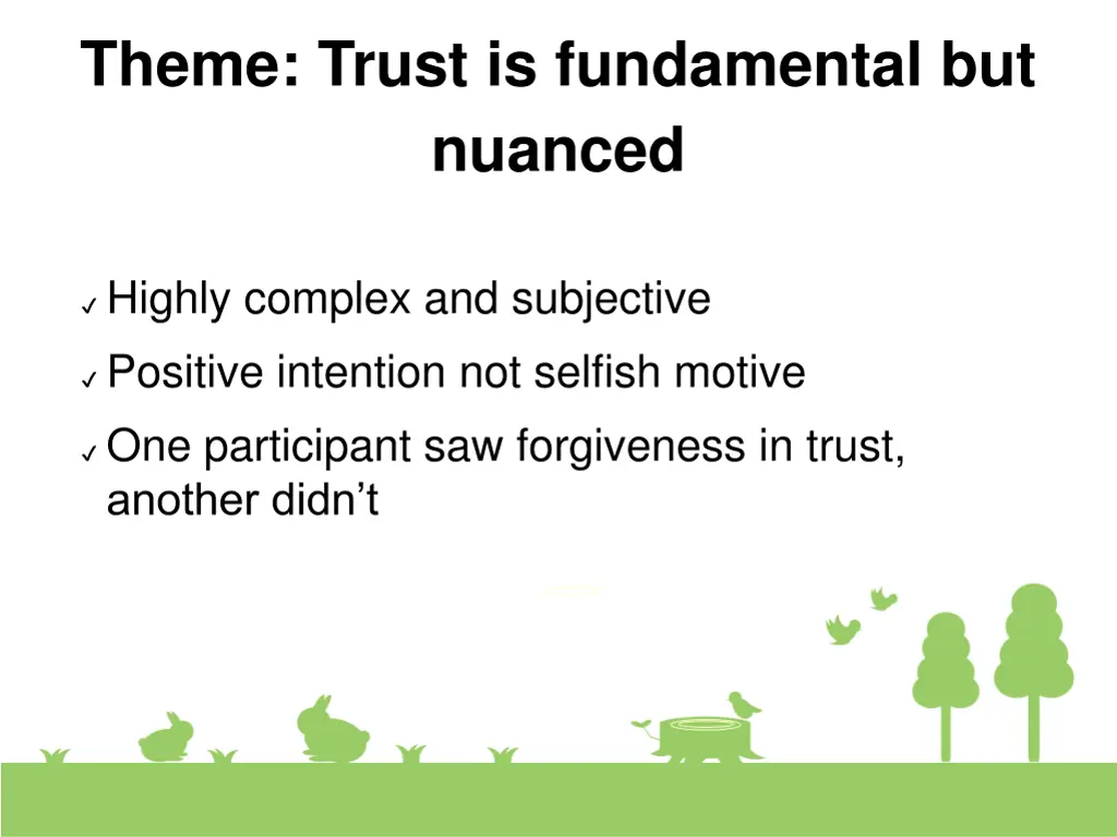 theme trust is fundamental but nuanced