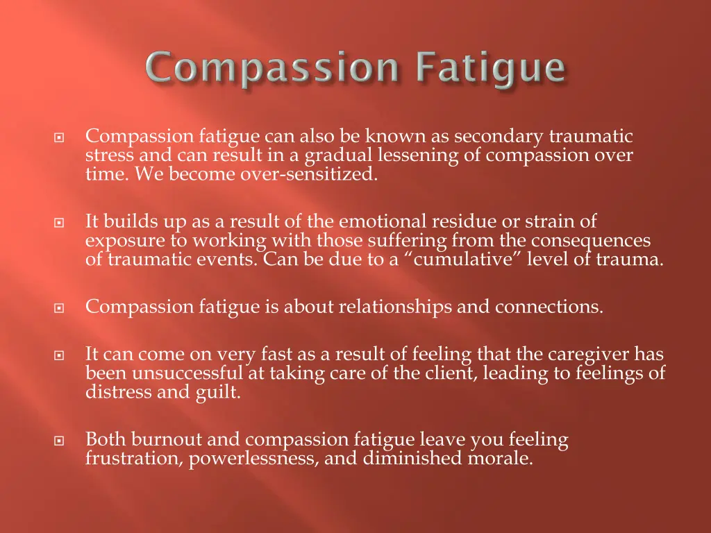 compassion fatigue can also be known as secondary