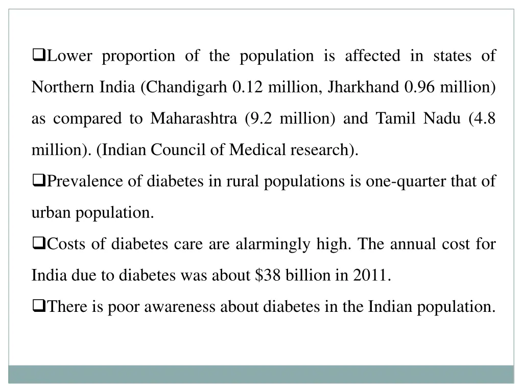 lower proportion of the population is affected