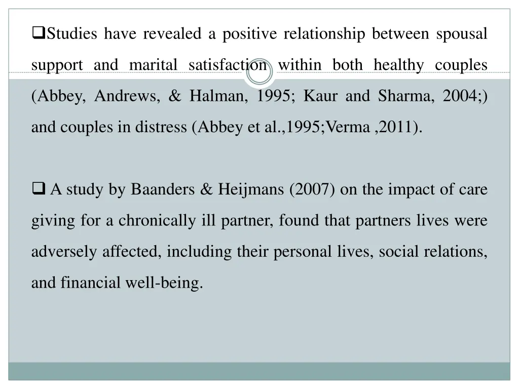 studies have revealed a positive relationship