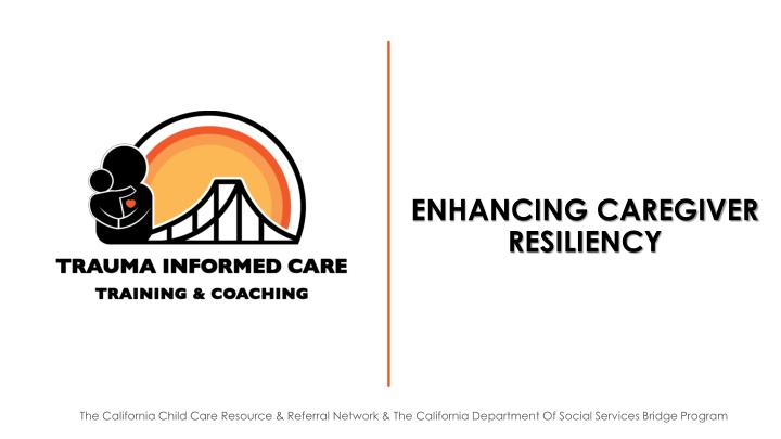 enhancing caregiver resiliency