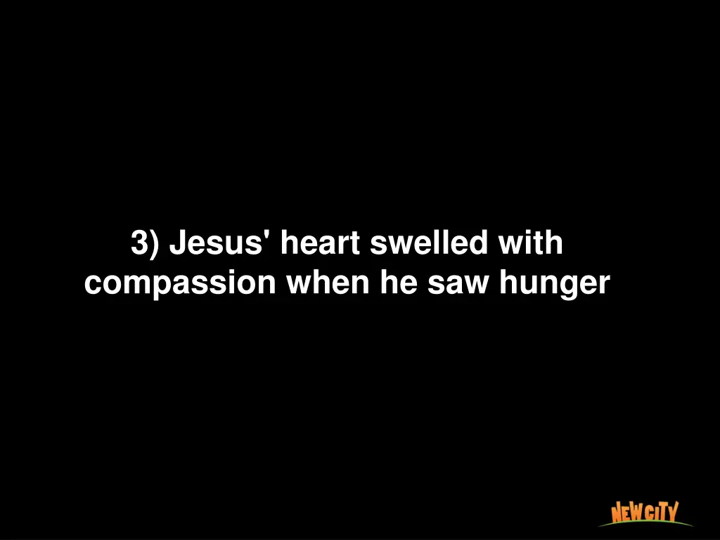 3 jesus heart swelled with compassion when