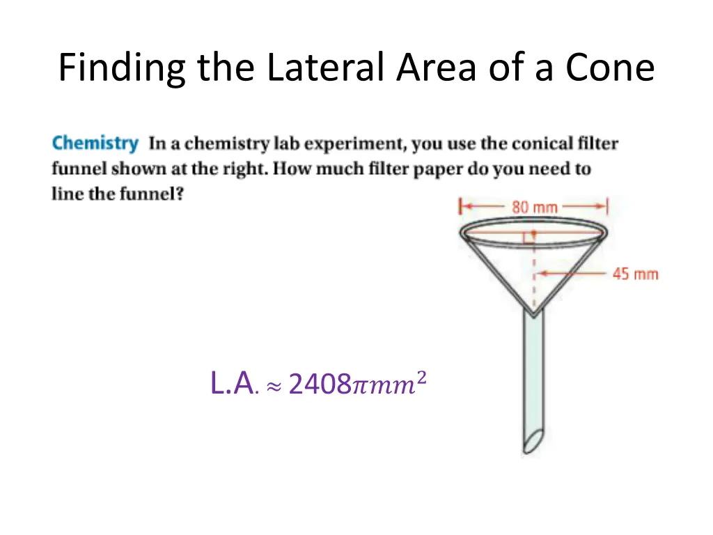 finding the lateral area of a cone