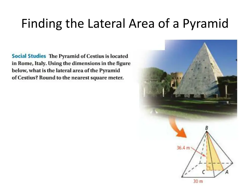 finding the lateral area of a pyramid