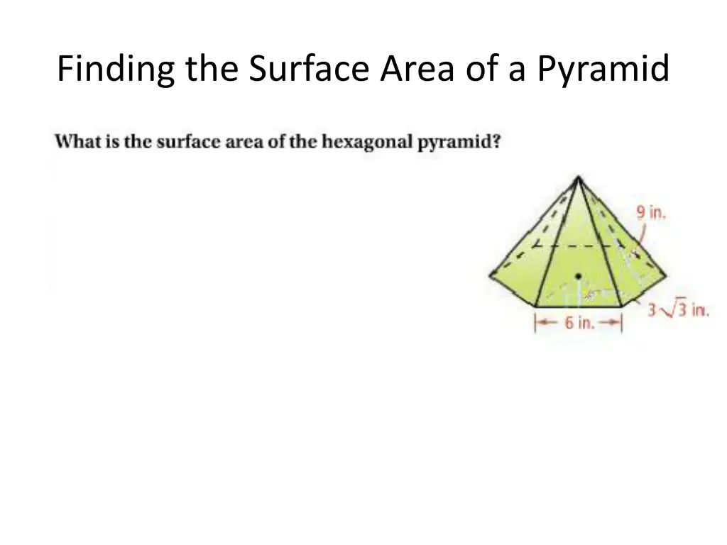 finding the surface area of a pyramid