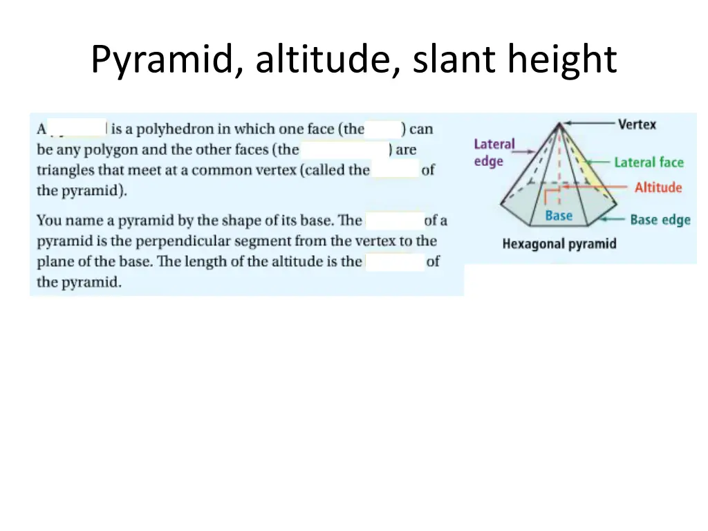 pyramid altitude slant height