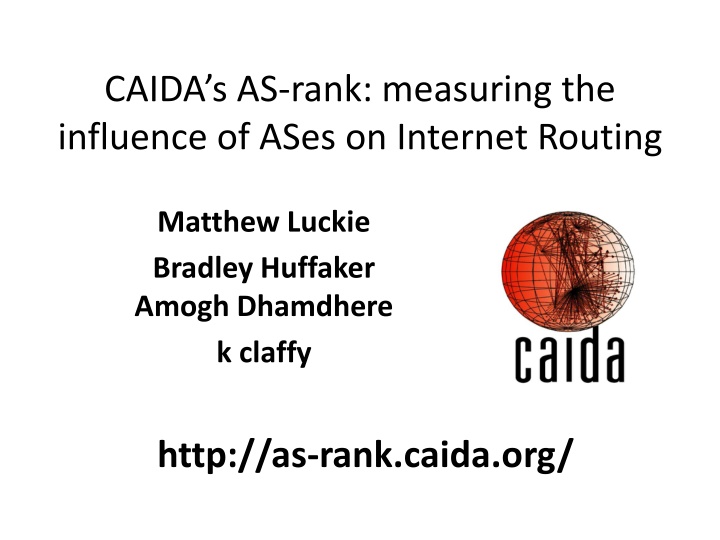 caida s as rank measuring the influence of ases