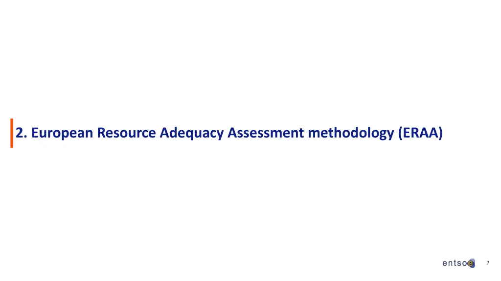 2 european resource adequacy assessment