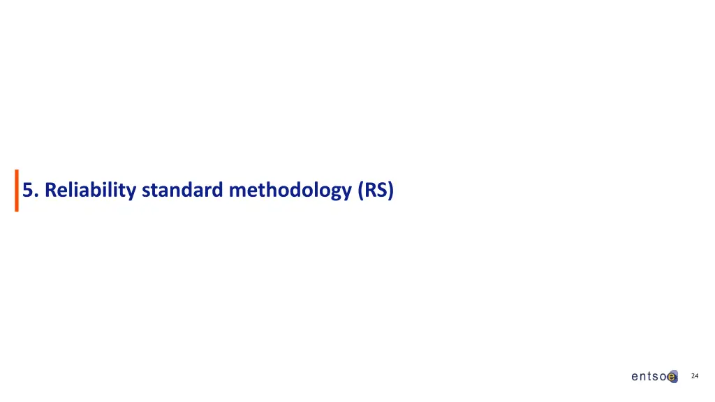 5 reliability standard methodology rs