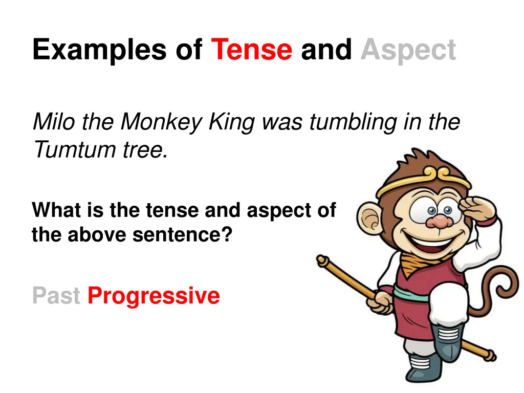 examples of tense and aspect