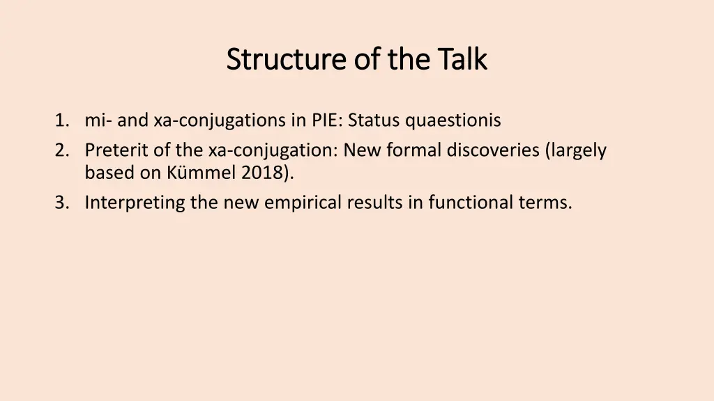 structure of the talk structure of the talk