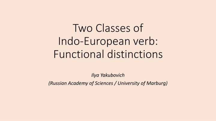 two classes of indo european verb functional