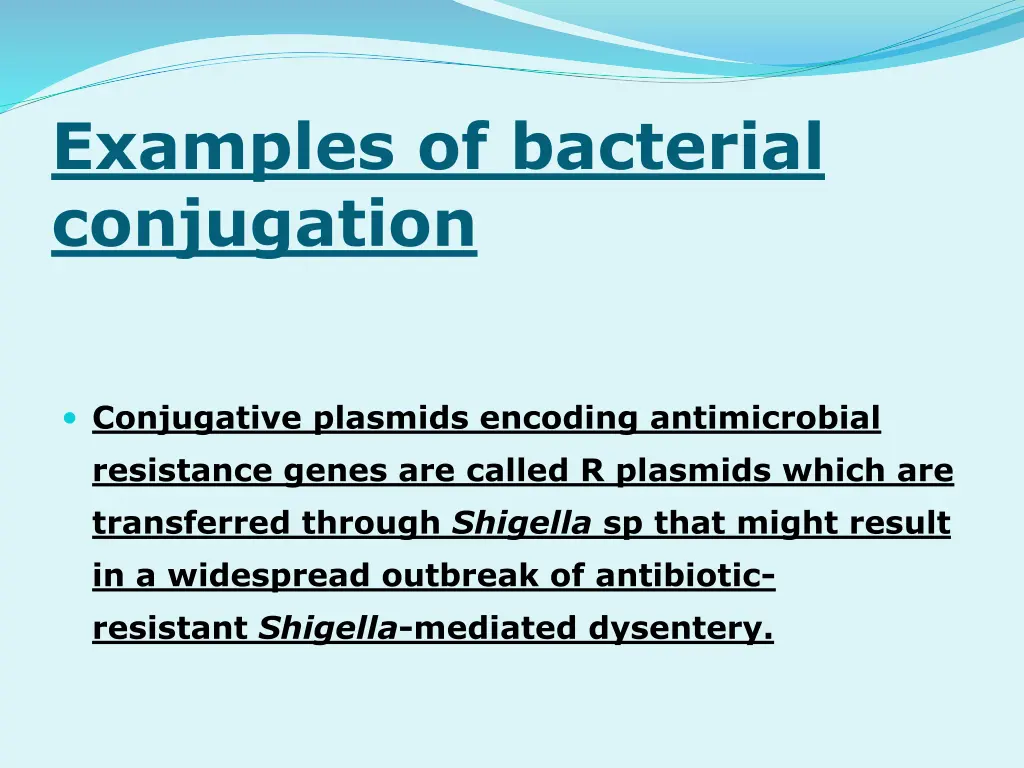 examples of bacterial conjugation