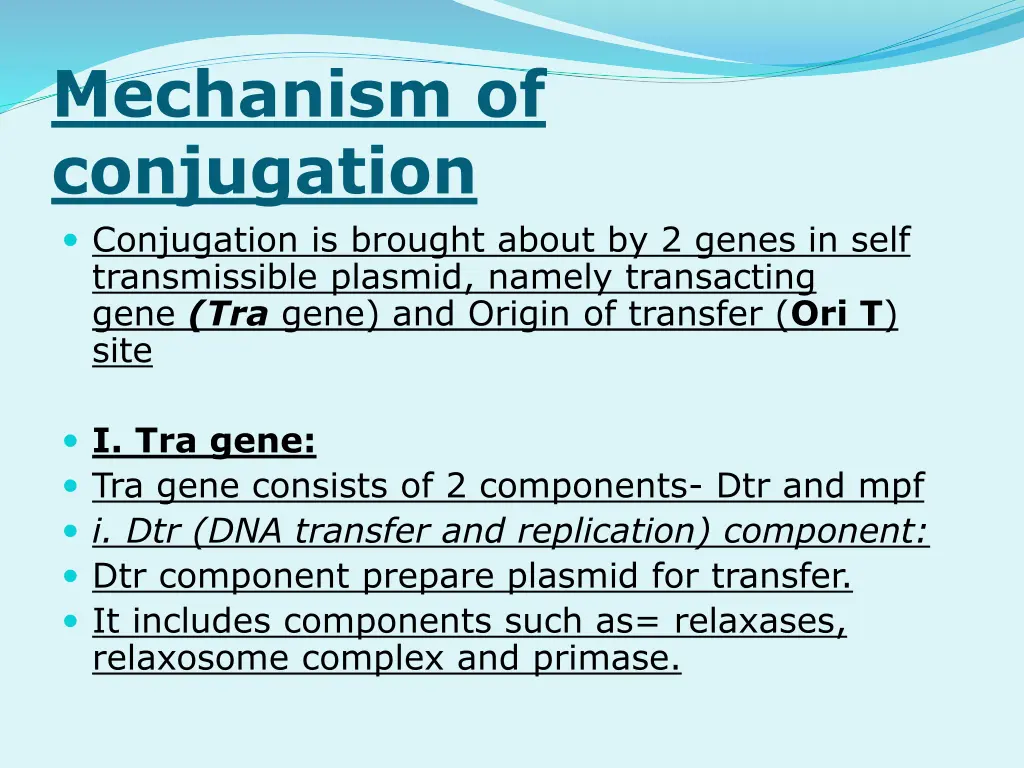 mechanism of conjugation conjugation is brought