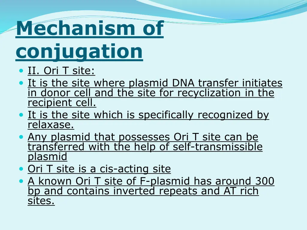 mechanism of conjugation ii ori t site