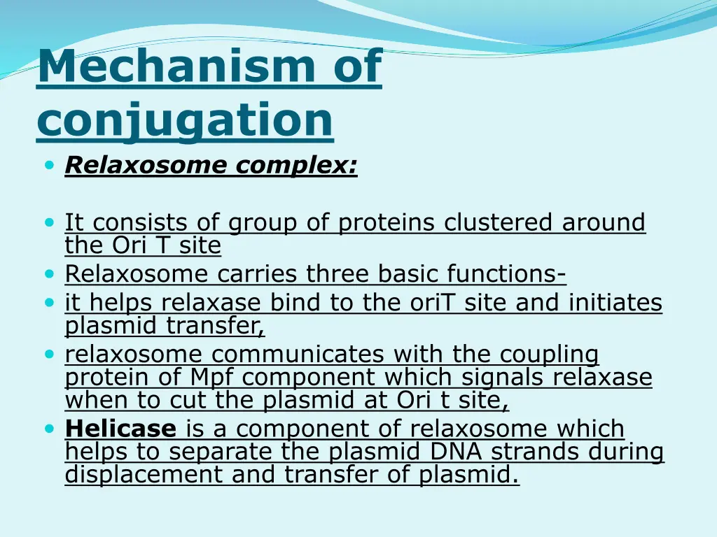 mechanism of conjugation relaxosome complex