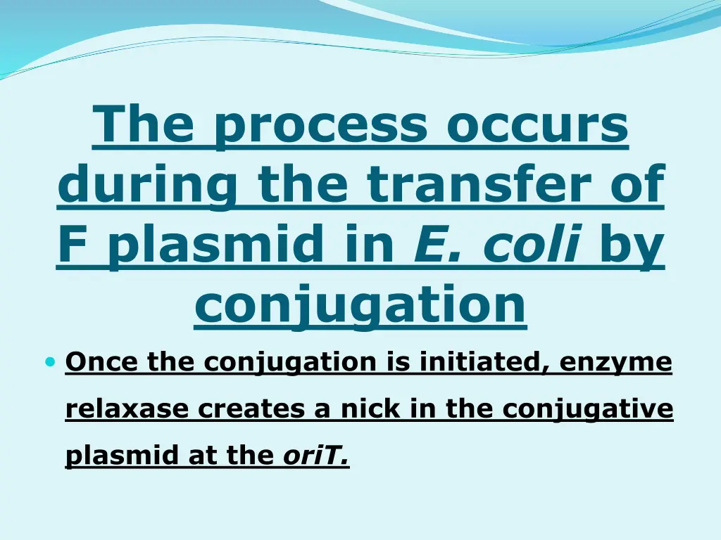 the process occurs during the transfer