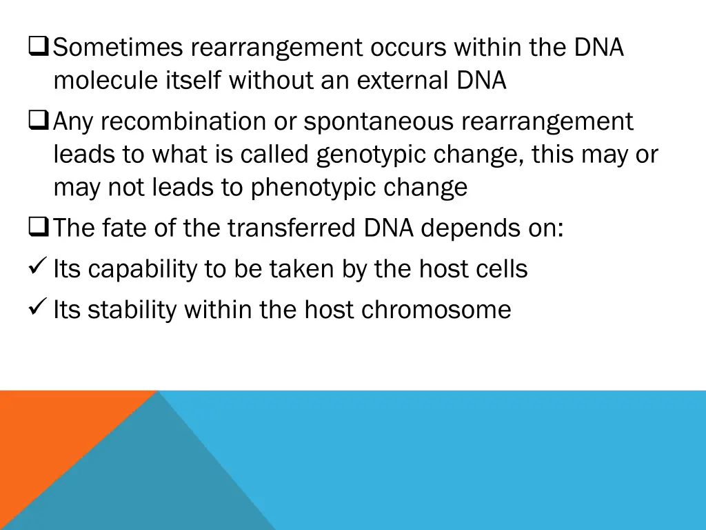 sometimes rearrangement occurs within