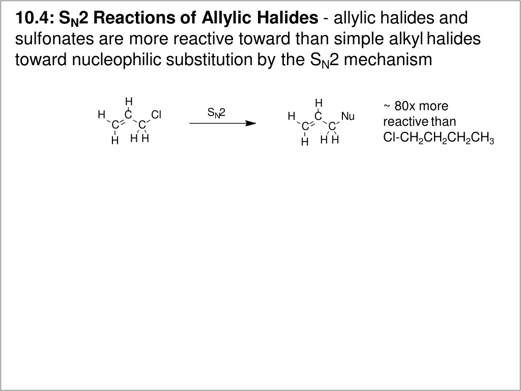 10 4 s n 2 reactions of allylic halides allylic