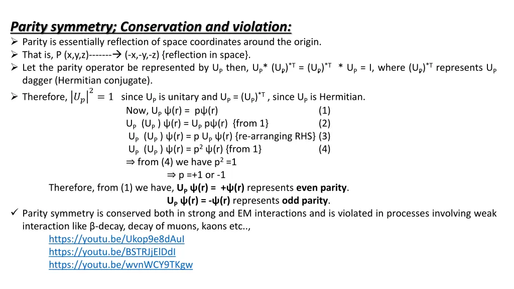 parity symmetry conservation and violation parity