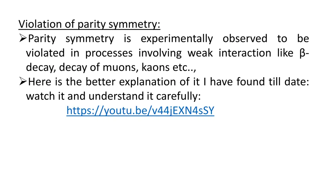 violation of parity symmetry parity symmetry