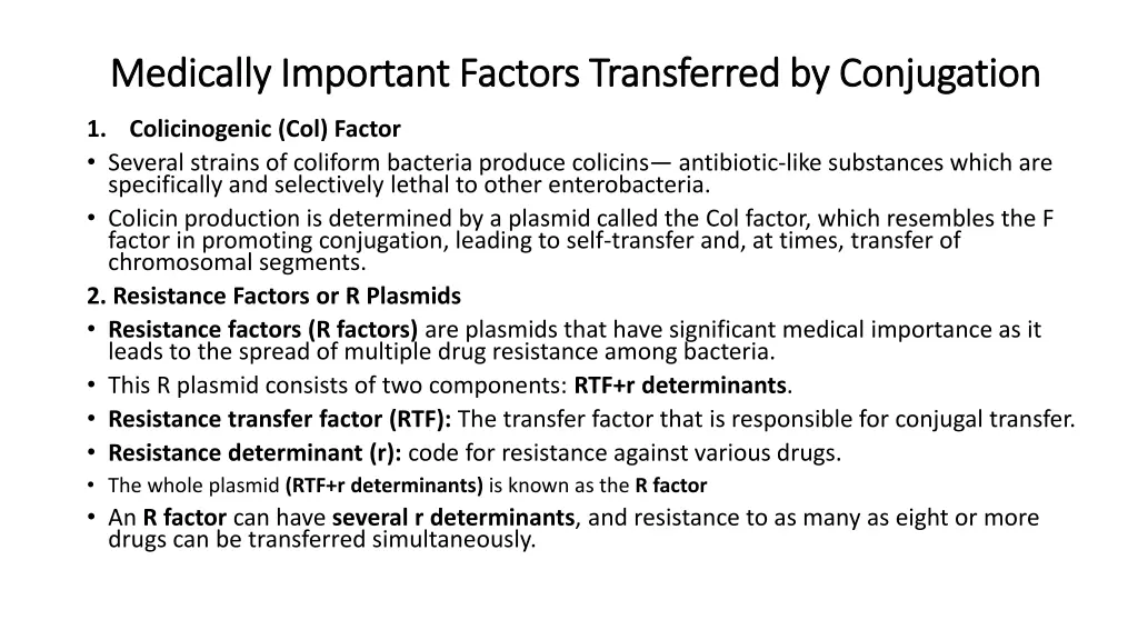 medically important factors transferred