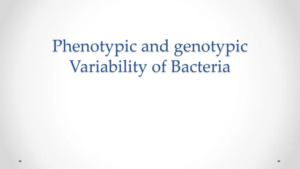 phenotypic and genotypic variability of bacteria