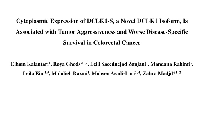 cytoplasmic expression of dclk1 s a novel dclk1