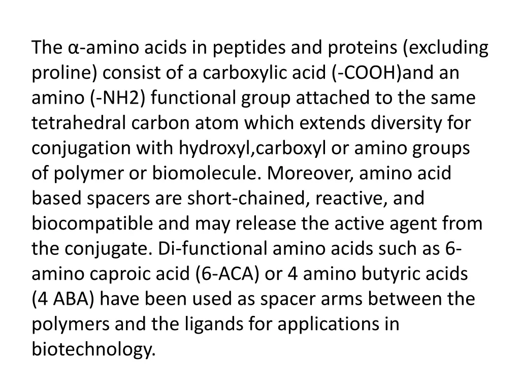 the amino acids in peptides and proteins