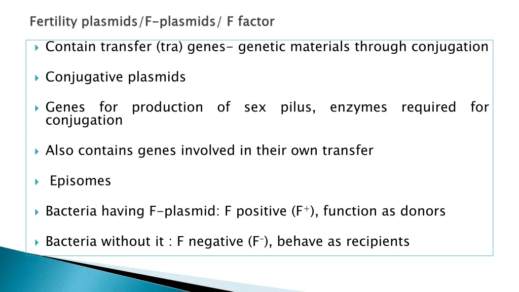 contain transfer tra genes genetic materials