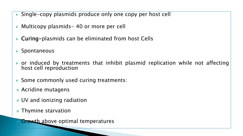 single copy plasmids produce only one copy