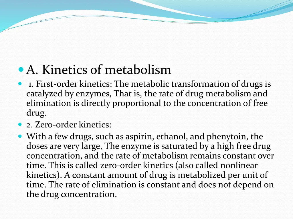 a kinetics of metabolism 1 first order kinetics