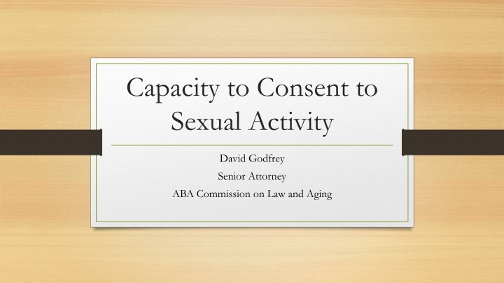 capacity to consent to sexual activity